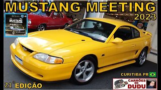 FORD MUSTANG MEETING 2023 - MUSTANG DAY - CARRÕES DO DUDU #MUSTANGDAY