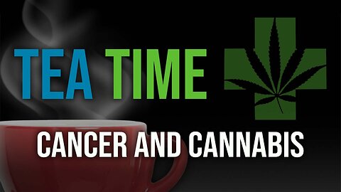 Cancer + Cannabis