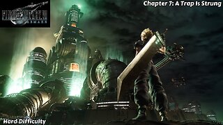 Final Fantasy VII Remake - Chapter 7 - A Trap Is Sprung