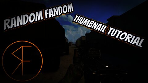 Random Fandom's Thumbnail Tutorial! - Random Fandom