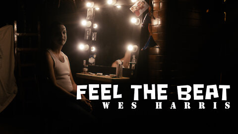 “Feel the Beat” by Wes Harris (Featuring Ki'Ki Steward)