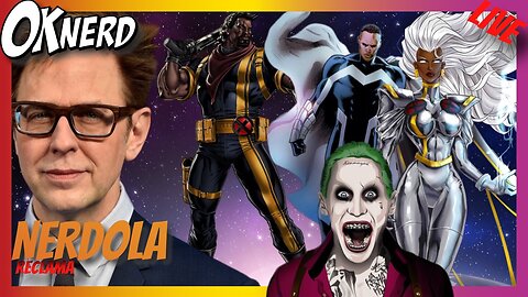 NERDOLA RECLAMA - JAMES GUNN, AYERCUT, MUTANTES NA MARVEL