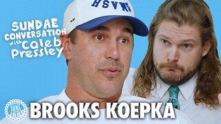 BROOKS KOEPKA: Sundae Conversation with Caleb Pressley