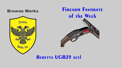 FF of the week #17 - Beretta UGB25 Xcel Shotgun