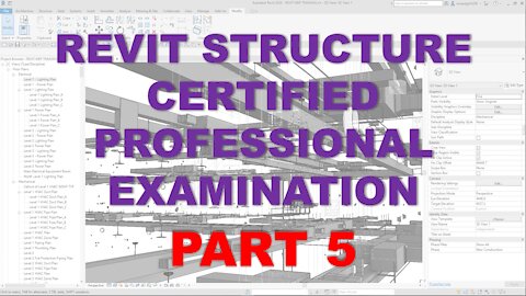 Autodesk Revit Structure Certified Professional Examination Reviewer – Part 5