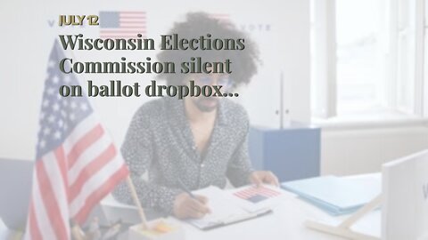 Wisconsin Elections Commission silent on ballot dropbox ruling
