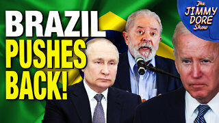 Brazil’s Next President WON’T Condemn Putin Over Ukraine!