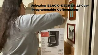 Unboxing the BLACK+DECKER 12-Cup* Programmable Coffeemaker from Amazon.