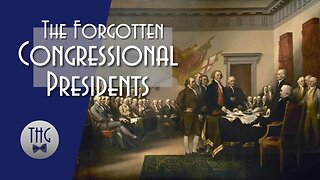 The Forgotten Congressional Presidents