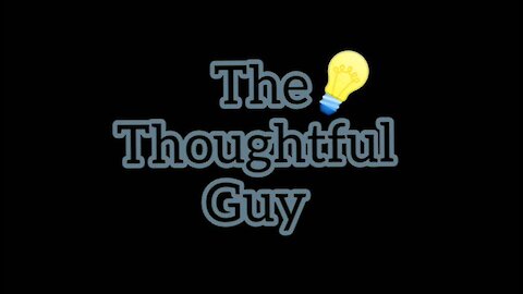 The Thoughtful Guy (Change)