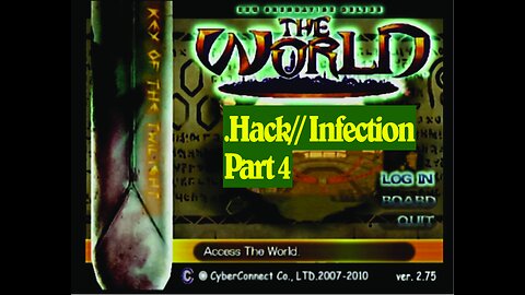 Re(tro)Play: .Hack// Infection- Part 4