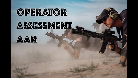 Operator Performance Assessment FULL AAR - Every Participant & Mentor