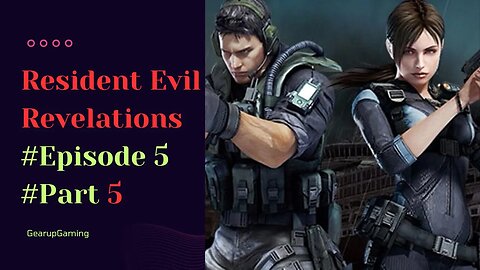 Resident Evil Revelations 1 walkthrough #Episode 5 Part 5 #residentevilrevelations #trendingnow