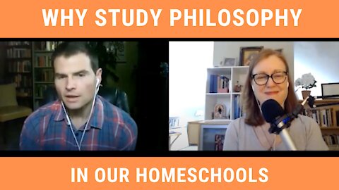 Why Our Kids Need to Study Philosophy: Episode 73 with Dr. Sam Nicholson