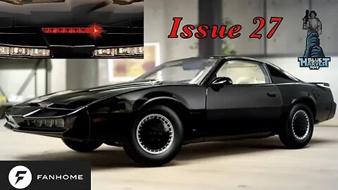 BUILDING THE KNIGHT RIDER K.I.T.T. ISSUE 27 #fanhome #knightrider