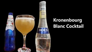 Kronenbourg 1664 Blanc & Triple Sec Wheat Beer cocktail. Not a Del-Boy Cocktail.