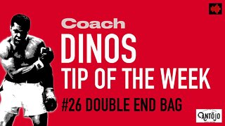 DINO'S BOXING TIP OF THE WEEK #26 DOUBLE END BAG