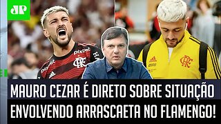 "A PREOCUPAÇÃO MAIOR agora passa a ser..." Mauro Cezar É DIRETO sobre situação envolvendo Arrascaeta