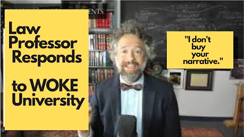 Law Professor Responds to WOKE University