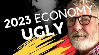 Economic News: 2023 Is Going To Be Ugly | Why The Worst Is Yet To Come
