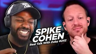 Spike Cohen - The Libertarian Philosophy | Real Talk With Zuby Ep. 242