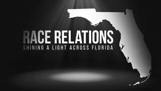 Race Relations: Shining a Light Across Florida | Part 1