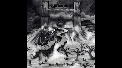 Satyricon - Dark Medieval Times (Full Album)