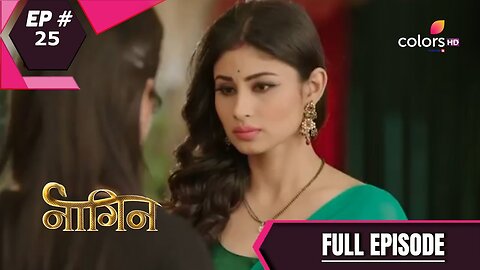 Nagin 1 Episode 25