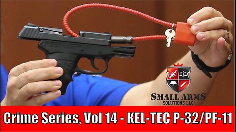 Crime Series, Vol 14 - KEL-TEC P-32/P-11