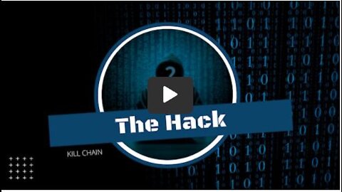 Kill Chain: The Hack - Election Fraud