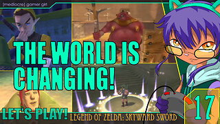 Music, Mystery, and Mediocrity! (Let's Play Skyward Sword - 17)