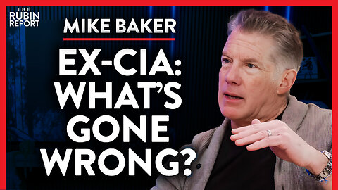 Ex-CIA: How Politics Destroyed the CIA & How to Fix It | Mike Baker