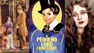 EL PEQUEÑO SEÑOR FANTLEROY (1936) Freddie Bartholomew, Dolores Costello y | Drama | B/N