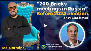 Andy Schectman “200 Bricks Meetings to take place in Russia Before The US 2024 election”.