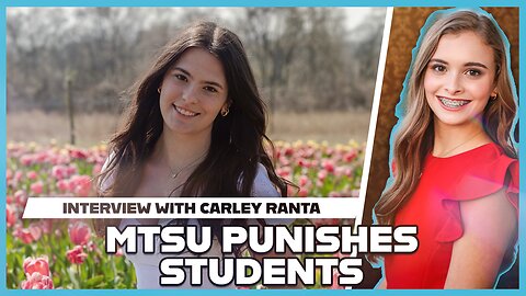 Hannah Faulkner and Carley Ranta | MTSU Punishes Conservative Students