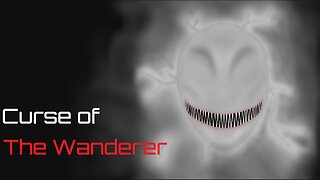 Curse of the Wanderer