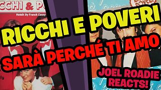 Richi e Poveri - Sarà perché ti amo(1981) - Roadie Reacts