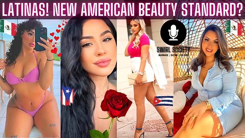 Are Latinas The New AMERICAN BEAUTY Standard?