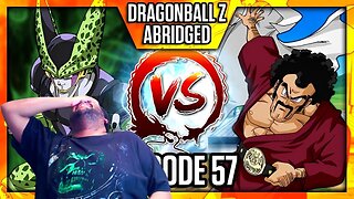 DBZ Abridged Ep 57 Reaction