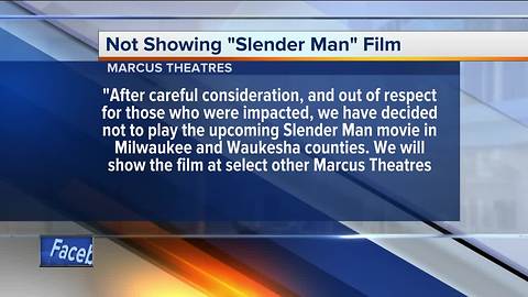 Marcus Theatres not showing "Slender Man" film in Milwaukee and Waukesha Counties