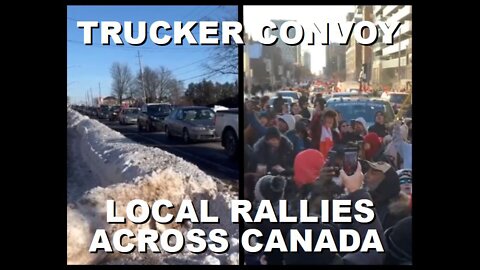 Local Freedom Convoys & Rallies Across Canada: Toronto & GTA, Niagara, Alberta, Manitoba |Feb 5 2022