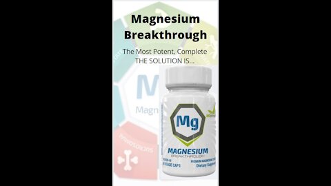 Magnesium Breakthrough | THE MOST COMPLETE MAGNESIUM SUPPLEMENT BLEND AVAILABLE