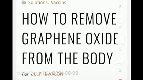 Take 2 😉How to get rid of graphing oxide in your body from those nasty vaccines