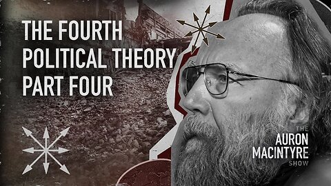 Fourth Political Theory: Part Four | Guest: Michael Millerman | 5/11/23