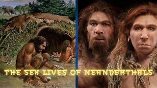 The Sex Lives of Neanderthals