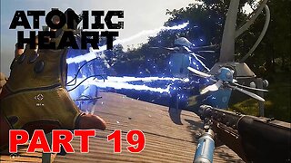 ATOMIC HEART Gameplay Part 19 (No Commentary)