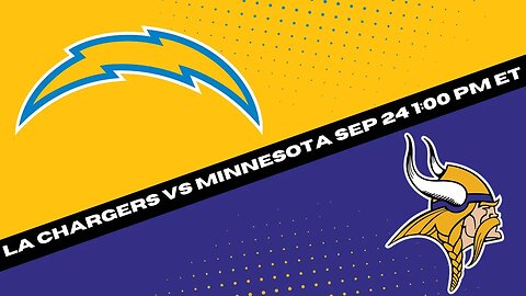 Los Angeles Chargers vs Minnesota Vikings Prediction and Picks - Free NFL Expert Pick for 9-24-23