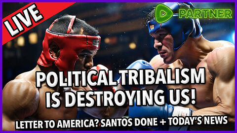 Political Tribalism Is Destroying America! ☕ 🔥 #tribalism + Today's News C&N141