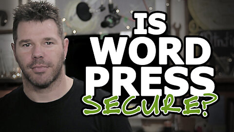 Is WordPress Secure Enough? Straightforward, No-Nonsense Security Steps @TenTonOnline