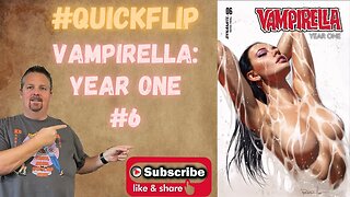 Vampirella: Year One #6 Dynamite Comics #QuickFlip Comic Review Christopher Priest,Gündüz #shorts